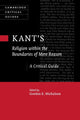 Book cover of: Kant’s Religion within the Boundaries of Mere Reason. By: Gordon Michalson
