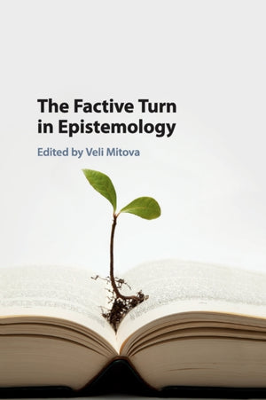 Factive Turn in Epistemology