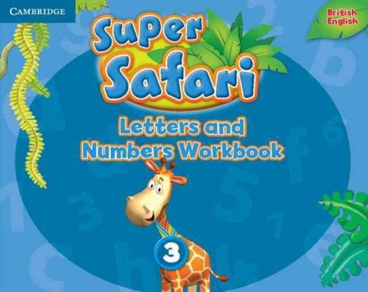 Book cover of: Super Safari Level 3 Letters and Numbers Workbook