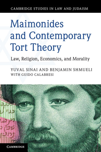 Book cover of: Maimonides and Contemporary Tort Theory. By: Yuval Sinai