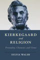 Book cover of: Kierkegaard and Religion. By: Sylvia Walsh
