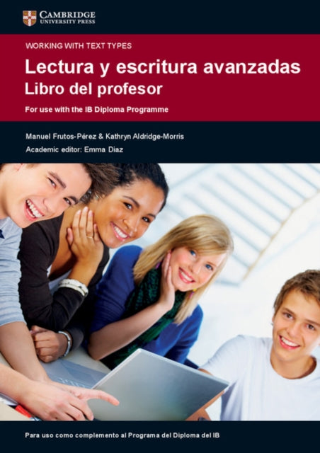 Book cover of: Lectura y Escritura Avanzadas Libro del profesor. By: Manuel Frutos-Pérez