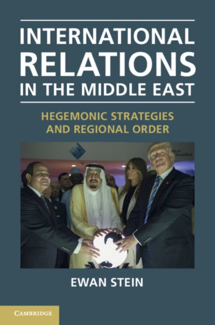 Book cover of: International Relations in the Middle East. By: Ewan Stein