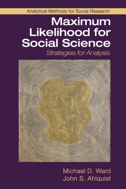 Maximum Likelihood for Social Science