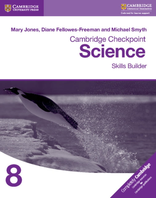 Book cover of: Cambridge Checkpoint Science Skills Builder Workbook 8. By: Mary Jones