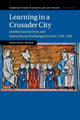 Book cover of: Learning in a Crusader City. By: Jonathan Rubin