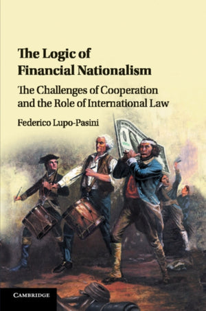 The Logic of Financial Nationalism