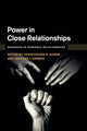 Book cover of: Power in Close Relationships. By: Christopher R. Agnew