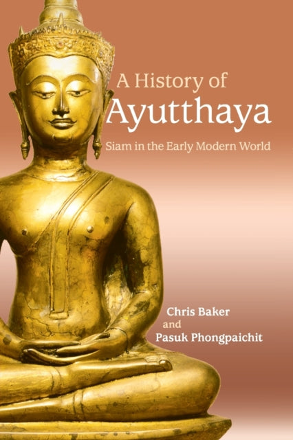 Book cover of: History of Ayutthaya. By: Christopher John Baker