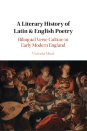 A Literary History of Latin & English Poetry