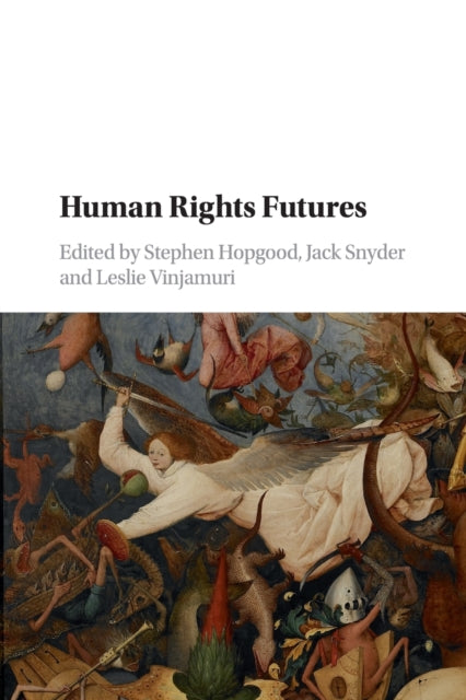 Book cover of: Human Rights Futures. By: Stephen Hopgood