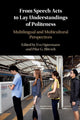 Book cover of: From Speech Acts to Lay Understandings of Politeness. By: Eva Ogiermann