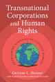 Book cover of: Transnational Corporations and Human Rights. By: Gwynne L. Skinner