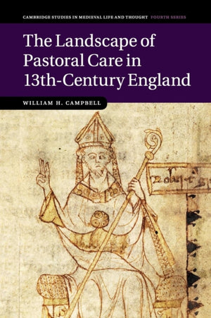 Landscape of Pastoral Care in 13th-Century England