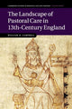 Book cover of: Landscape of Pastoral Care in 13th-Century England. By: William H. Campbell