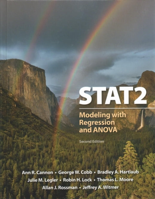 Book cover of: STAT2: Modeling with Regression and ANOVA. By: Ann R. Cannon