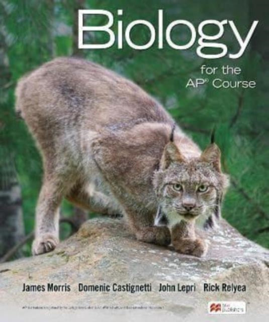 Biology for the AP® Course 9781319113315 James Morris
