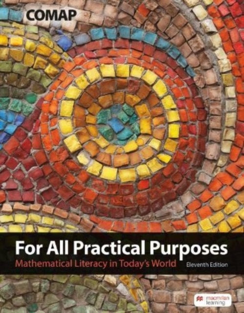 Book cover of: For All Practical Purposes (International Edition)