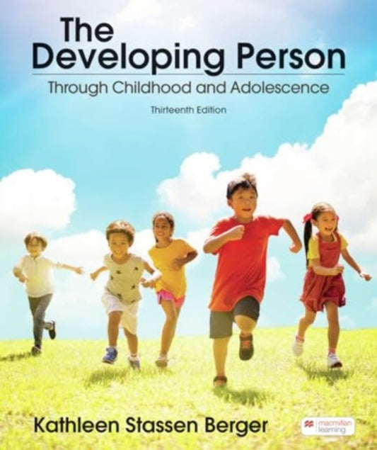 Book cover of: Developing Person Through Childhood and Adolescence. By: Kathleen Stassen Berger