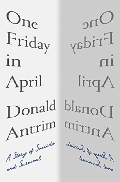 Book cover of: One Friday in April. By: Donald Antrim