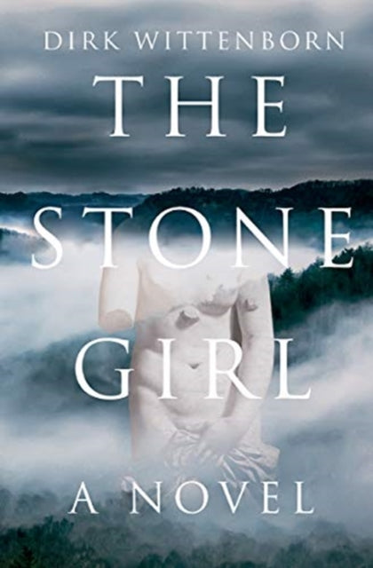 Book cover of: Stone Girl. By: Dirk Wittenborn