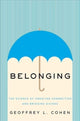 Book cover of: Belonging. By: Geoffrey L. Cohen