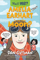 Book cover of: Amelia Earhart Is on the Moon?. By: Dan Gutman