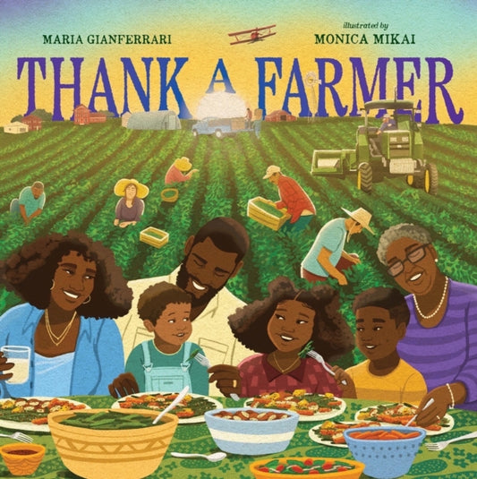 Book cover of: Thank a Farmer. By: Maria Gianferrari