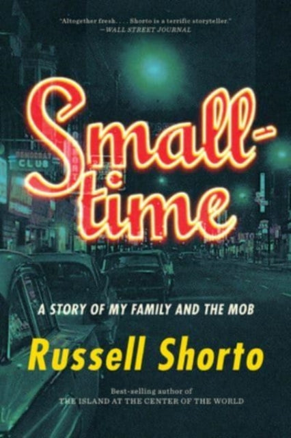 Book cover of: Smalltime. By: Russell Shorto