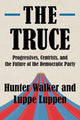 Book cover of: Truce. By: Hunter Walker