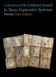 Book cover of: Coloratura On A Silence Found In Many Expressive Systems. By: Alice Fulton