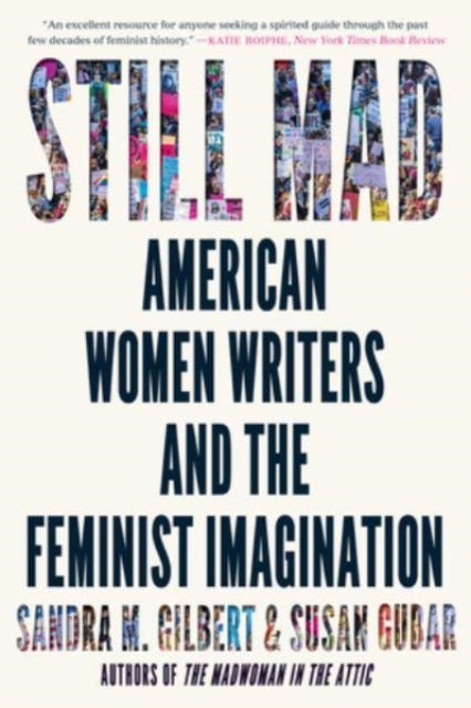 Book cover of: Still Mad. By: Sandra M. Gilbert