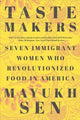 Book cover of: Taste Makers. By: Mayukh Sen
