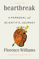 Book cover of: Heartbreak. By: Florence Williams