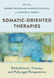 Book cover of: Somatic-Oriented Therapies. By: Herbert Grassmann