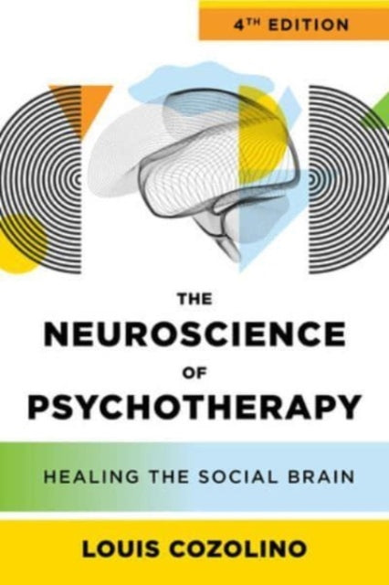 Book cover of: Neuroscience of Psychotherapy