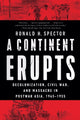 Book cover of: Continent Erupts. By: Ronald H. Spector