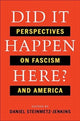 Book cover of: Did It Happen Here?. By: Daniel Steinmetz-Jenkins