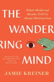 Book cover of: Wandering Mind. By: Jamie Kreiner