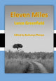 Book cover of: Eleven Miles. By: Lance Greenfield