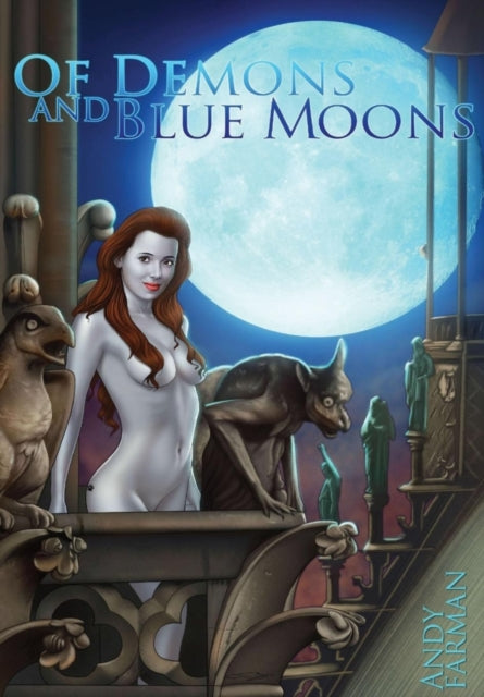 Of Demons and Blue Moons'