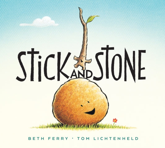 Book cover of: Stick and Stone