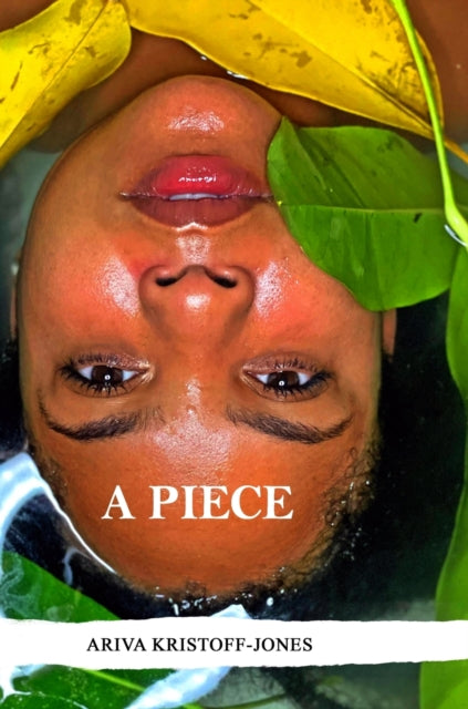 Book cover of: Piece. By: Ariva Kristoff-Jones