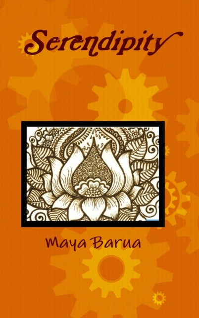 Book cover of: Serendipity. By: Maya Barua