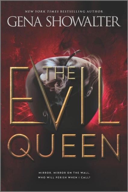 Book cover of: Evil Queen. By: Gena Showalter