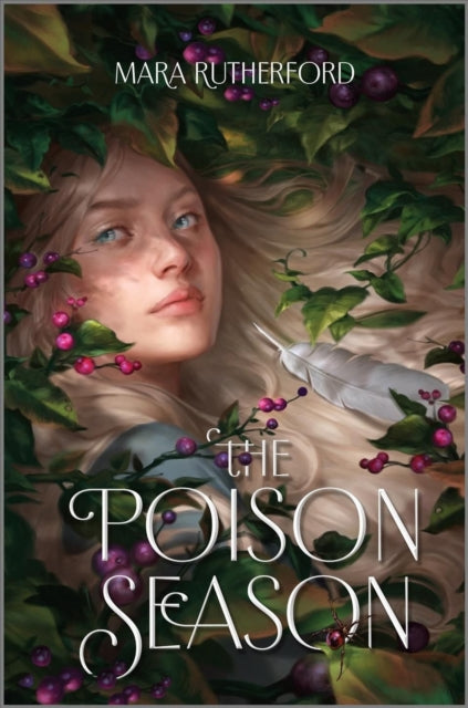 Book cover of: Poison Season. By: Mara Rutherford