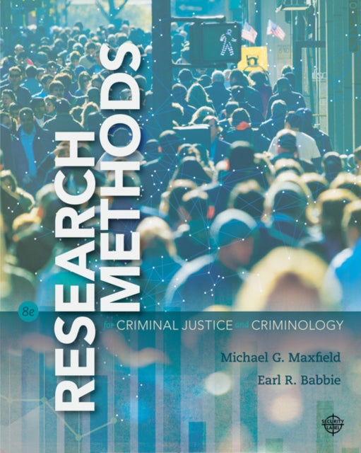 Book cover of: Research Methods for Criminal Justice and Criminology. By: Michael G. Maxfield