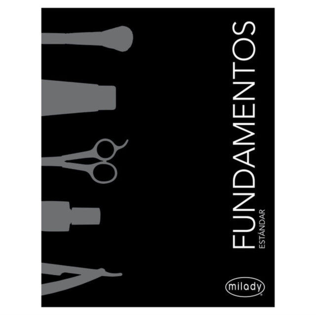 Book cover of: Milady Standard Foundations, Spanish. By: Milady