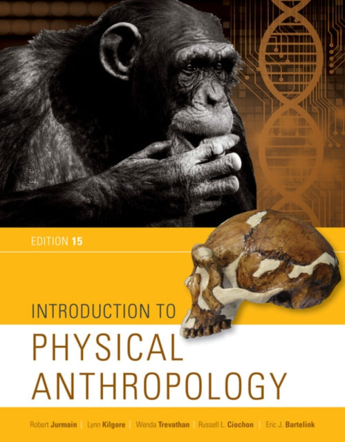 Book cover of: Introduction to Physical Anthropology. By: Robert Jurmain