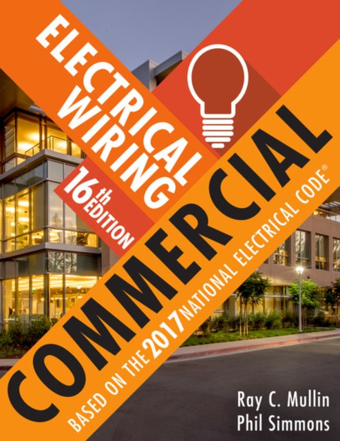 Book cover of: Electrical Wiring Commercial. By: Phil Simmons